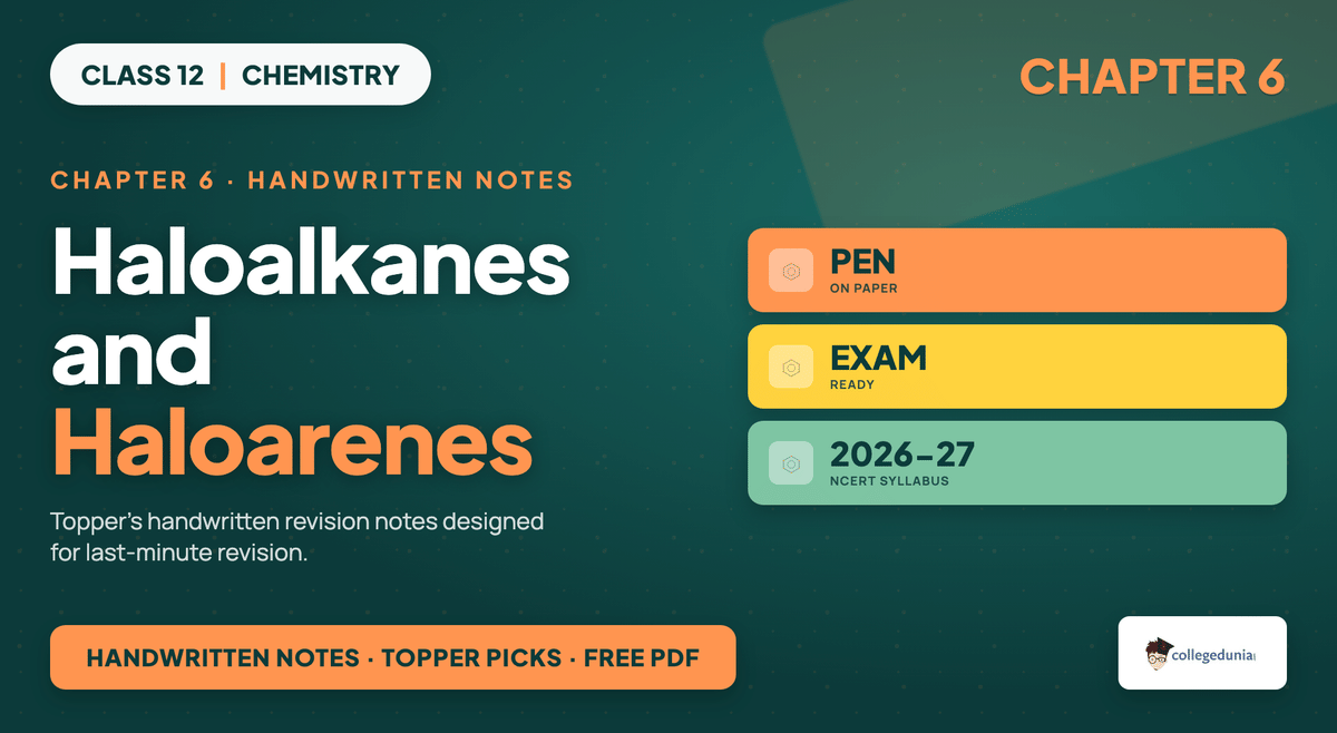 Haloalkanes And Haloarenes Handwritten Notes - Class 12 Chemistry