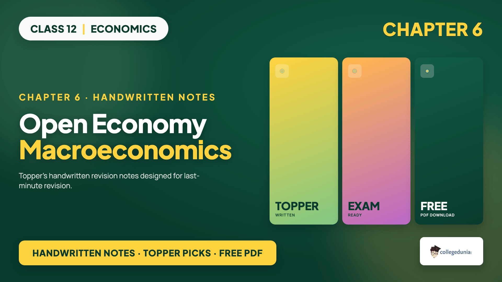 Open Economy Macroeconomics Class 12 Handwritten Notes cover by Collegedunia, scanned-notebook style covering BoP and exchange rates