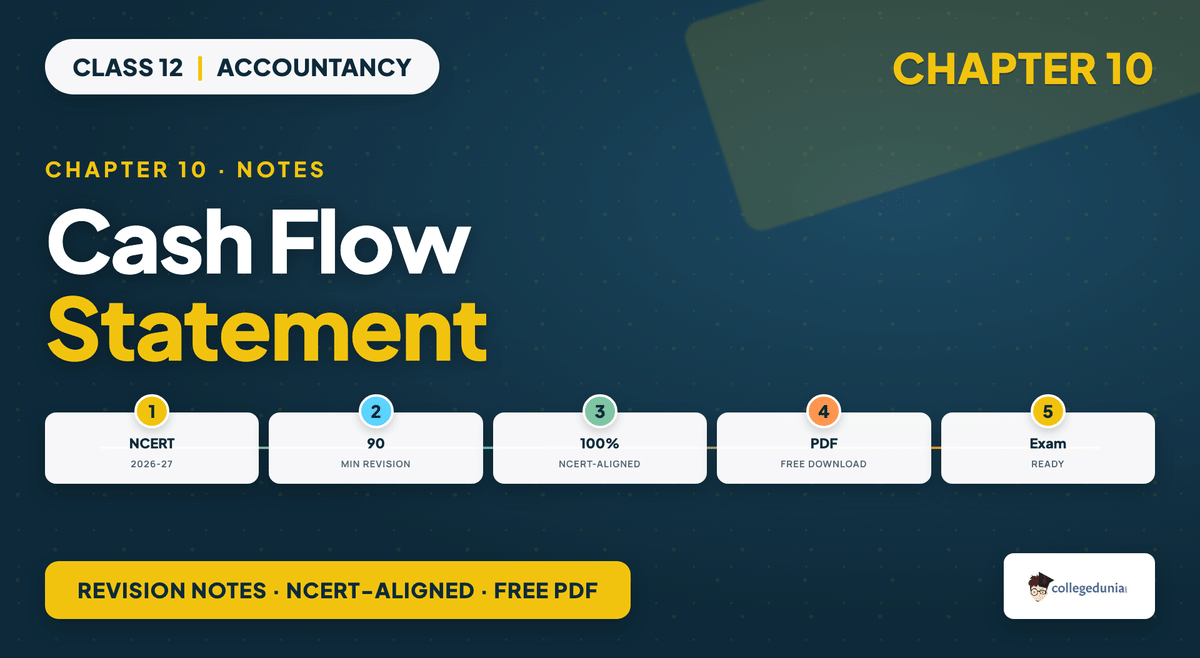 Cash Flow Statement Notes - Class 12 Accountancy