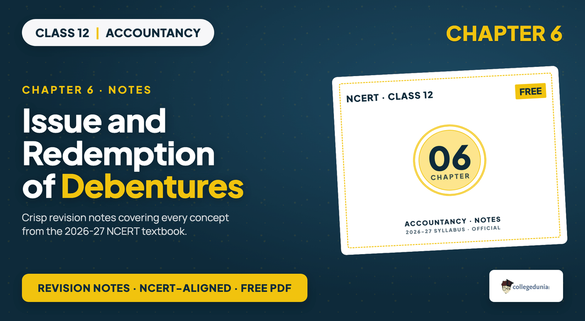 Issue And Redemption Of Debentures Notes - Class 12 Accountancy