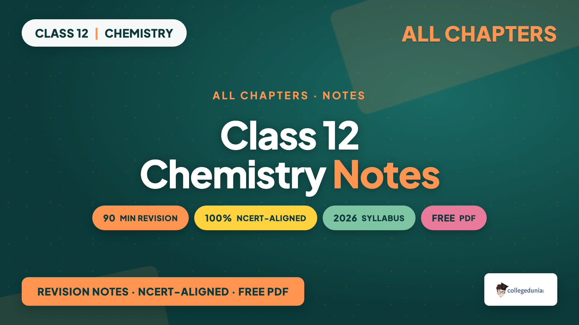 Class 12 Chemistry Notes