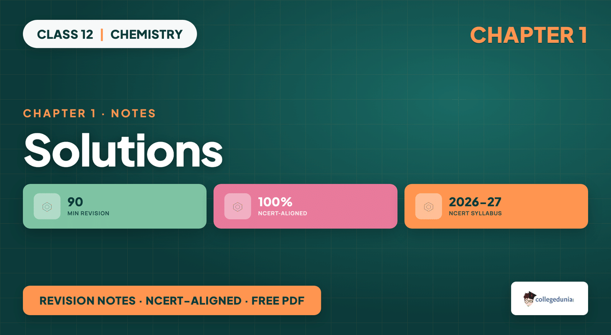Solutions Notes - Class 12 Chemistry