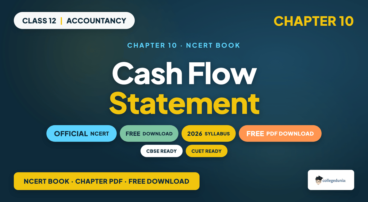 Cash Flow Statement NCERT Book PDF - Class 12 Accountancy