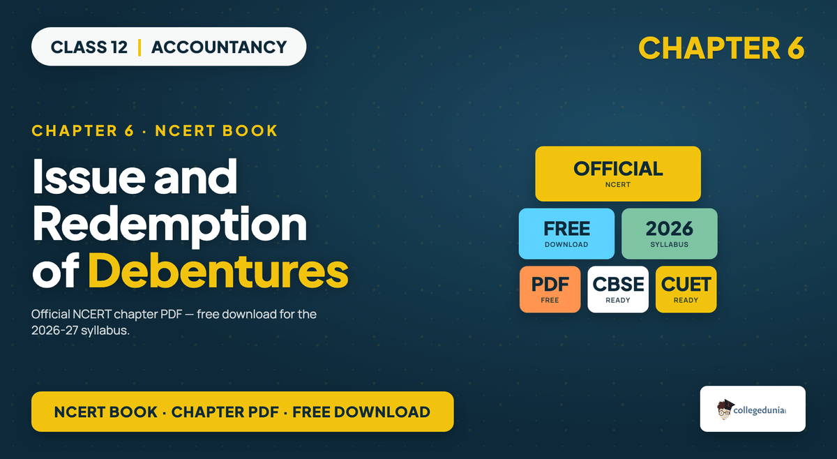 Issue And Redemption Of Debentures NCERT Book PDF - Class 12 Accountancy