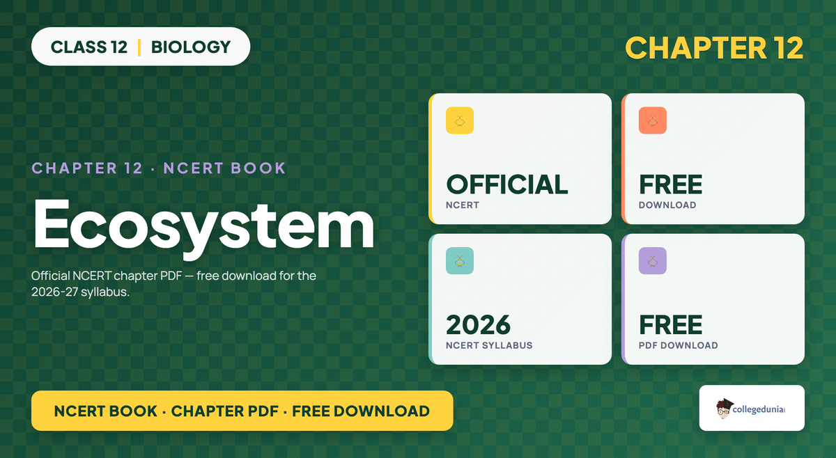 Ecosystem NCERT Book PDF - Class 12 Biology