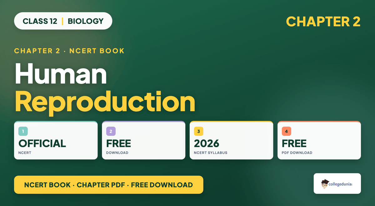 Human Reproduction NCERT Book PDF - Class 12 Biology