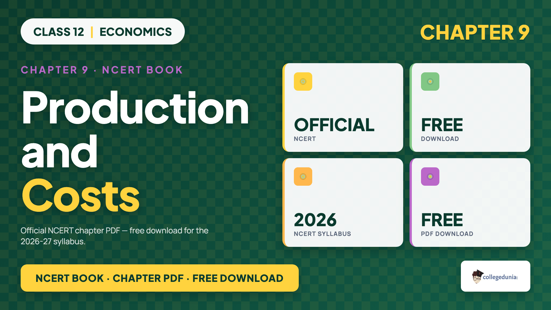 Class 12 Economics NCERT Book Chapter 3 Production and Costs PDF download