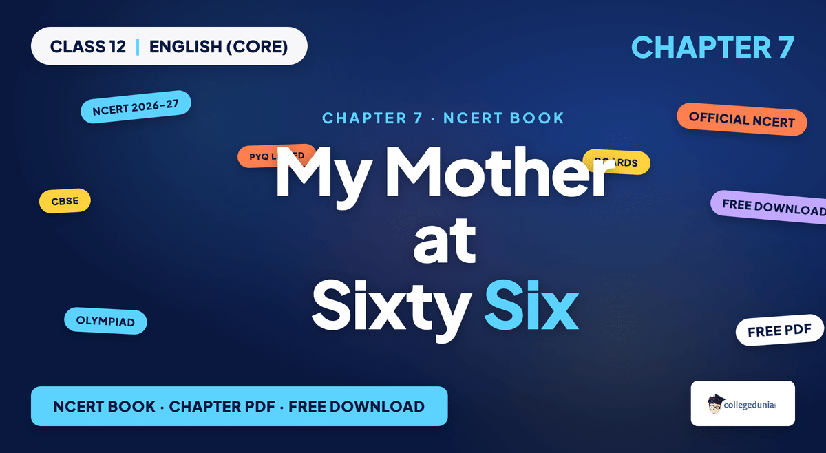 My Mother at Sixty Six NCERT Book - Class 12 English (Core)