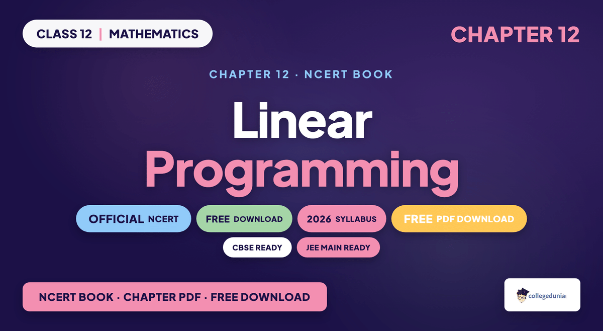 Linear Programming NCERT Book PDF - Class 12 Maths