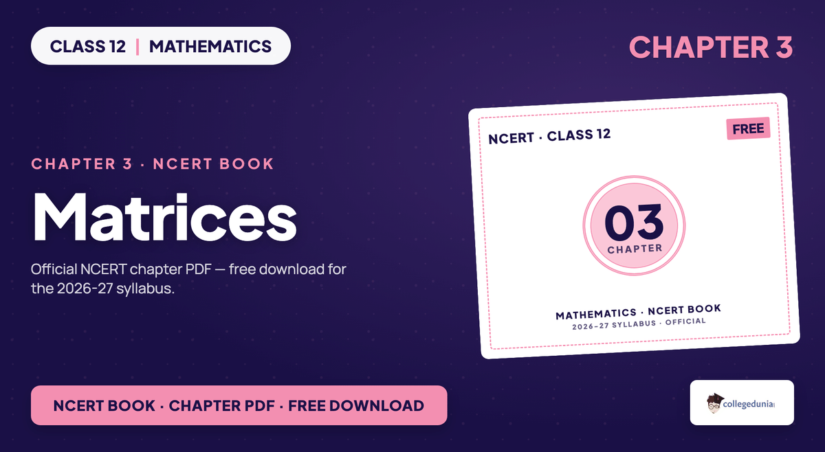 Matrices NCERT Book PDF - Class 12 Maths