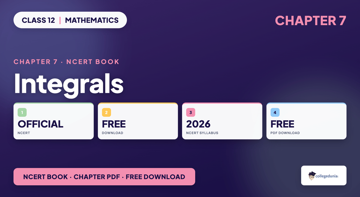 Integrals NCERT Book PDF - Class 12 Maths