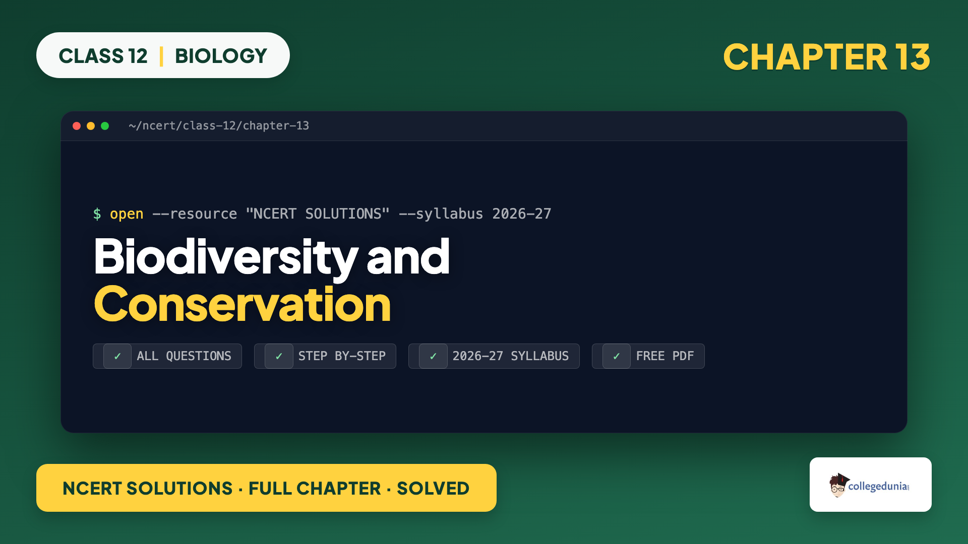 Biodiversity And Conservation NCERT Solutions - Class 12 Biology