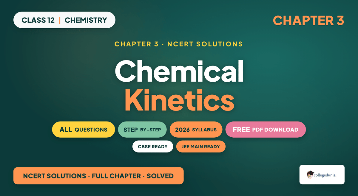 Chemical Kinetics NCERT Solutions - Class 12 Chemistry