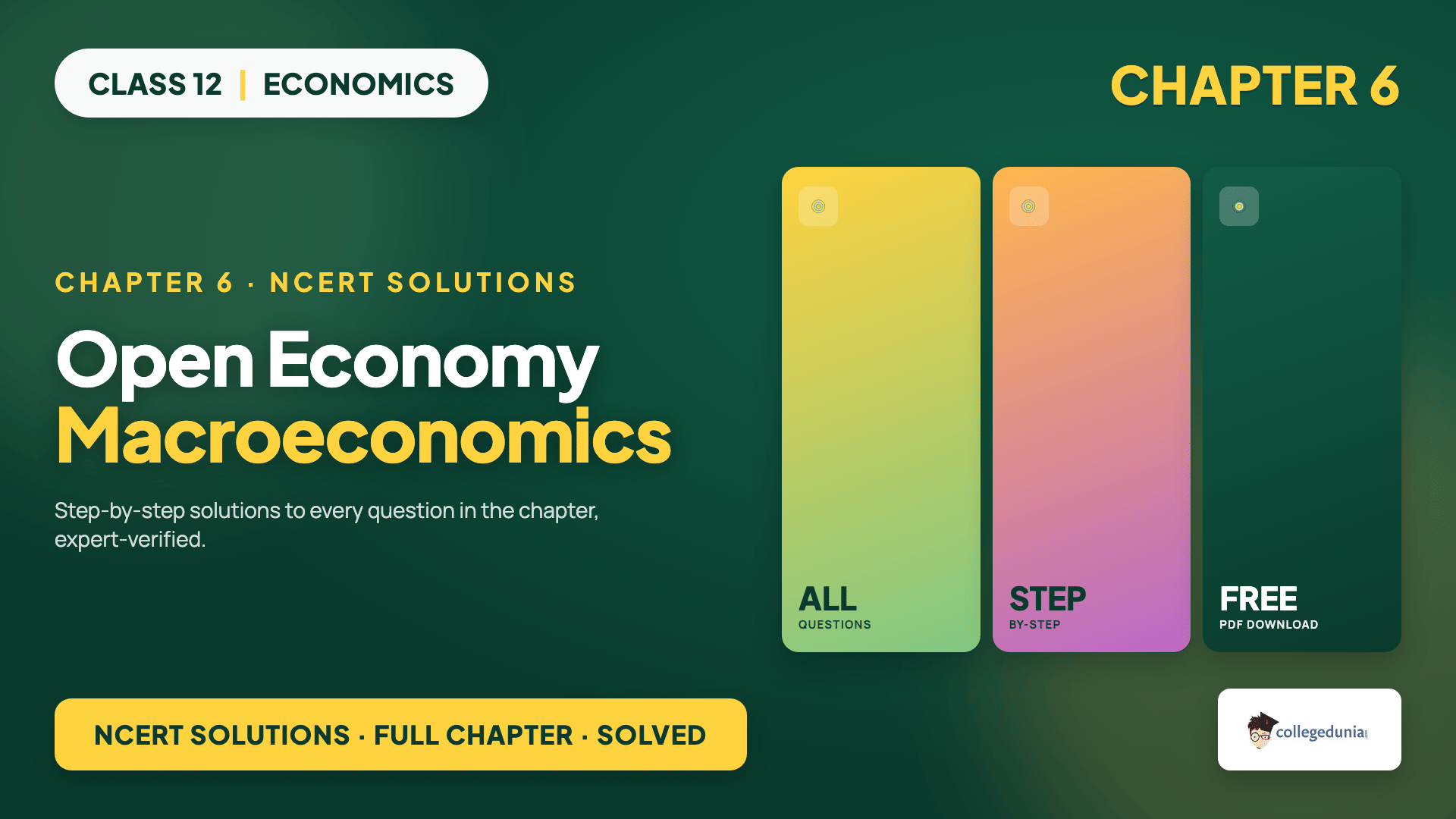Open Economy Macroeconomics Class 12 NCERT Solutions PDF cover by Collegedunia, 2026-27 syllabus, Balance of Payments and exchange rate focus