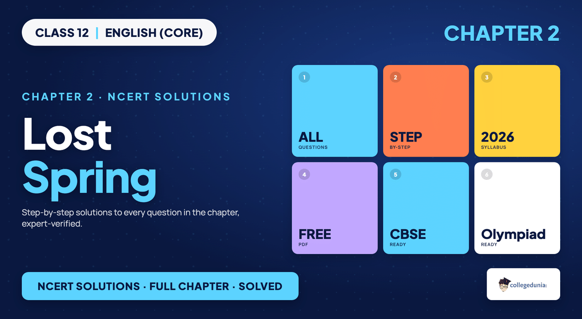 Lost Spring NCERT Solutions - Class 12 English (Core)