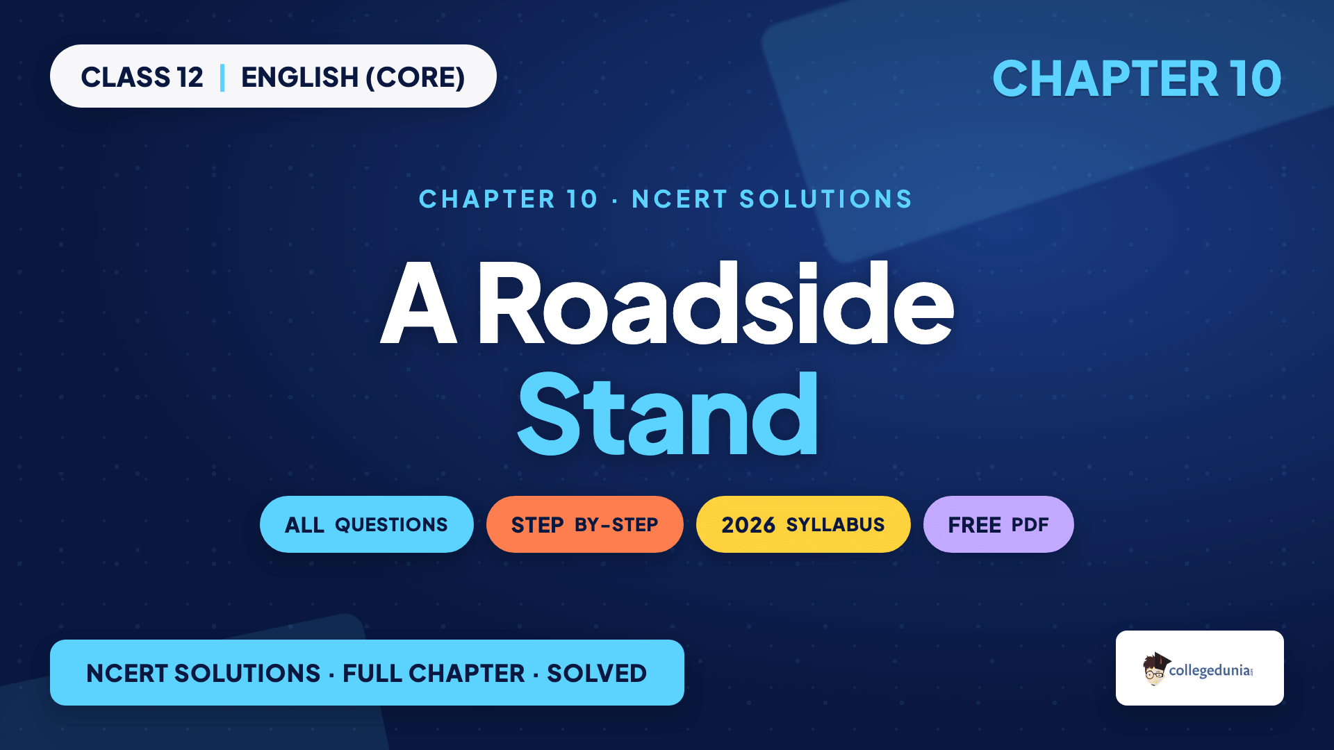 A Roadside Stand - Robert Frost - Class 12 English (Core) Chapter 10
