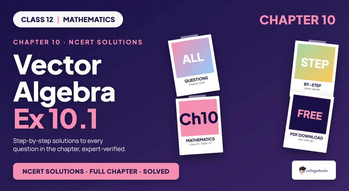 Vector Algebra Exercise 10 1 NCERT Solutions - Class 12 Maths