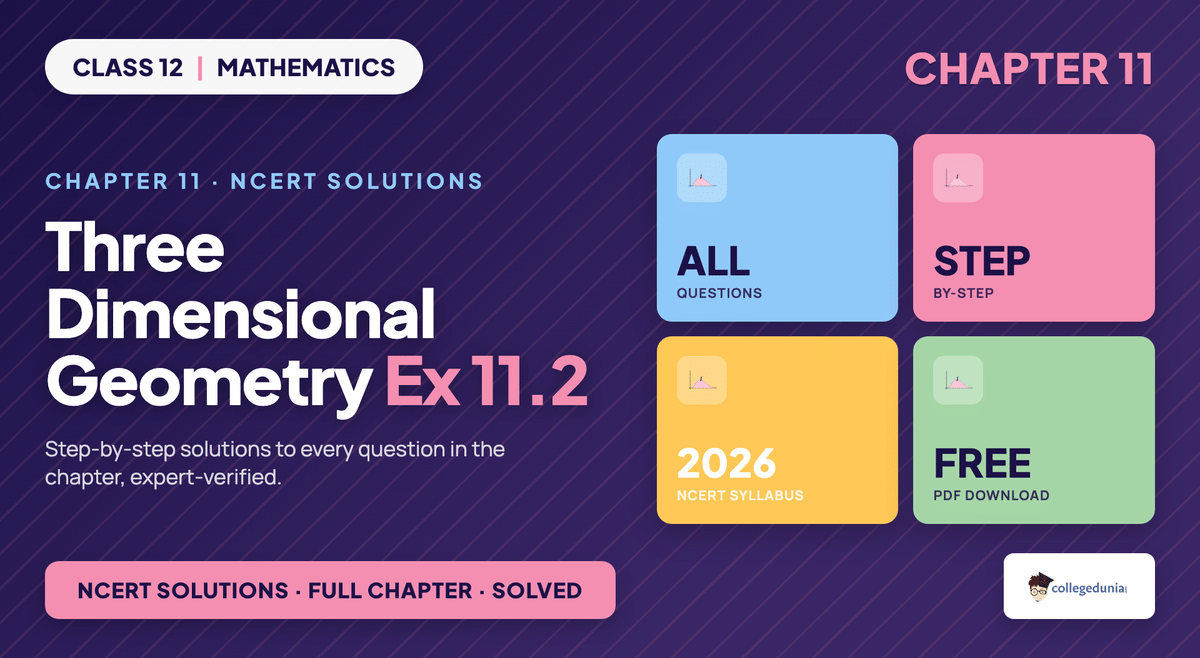 Three Dimensional Geometry Exercise 11 2 NCERT Solutions - Class 12 Maths