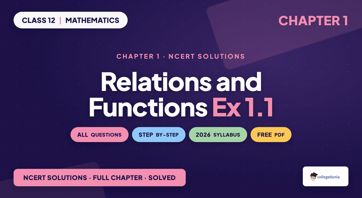 Relations And Functions Exercise 1 1 NCERT Solutions - Class 12 Maths