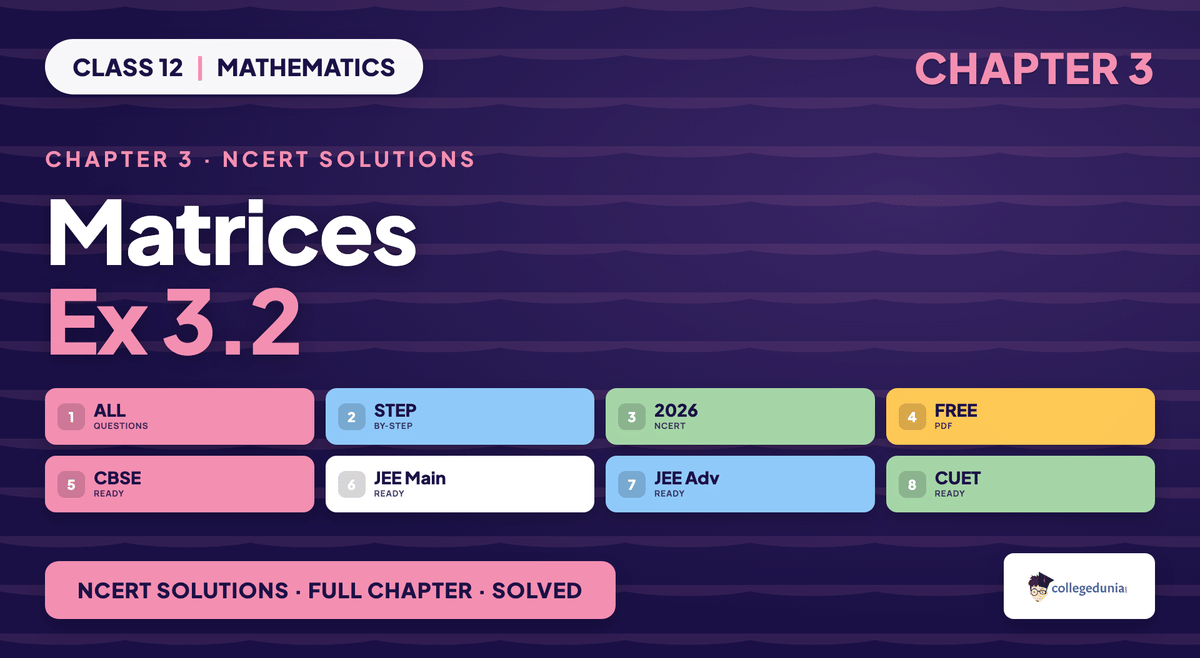 Matrices Exercise 3 2 NCERT Solutions - Class 12 Maths