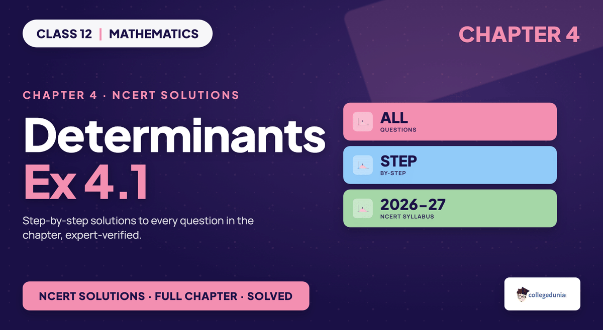 Determinants Exercise 4 1 NCERT Solutions - Class 12 Maths