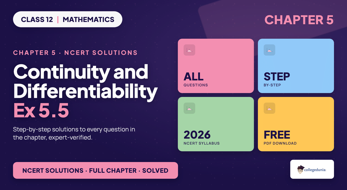 Continuity And Differentiability Exercise 5 5 NCERT Solutions - Class 12 Maths