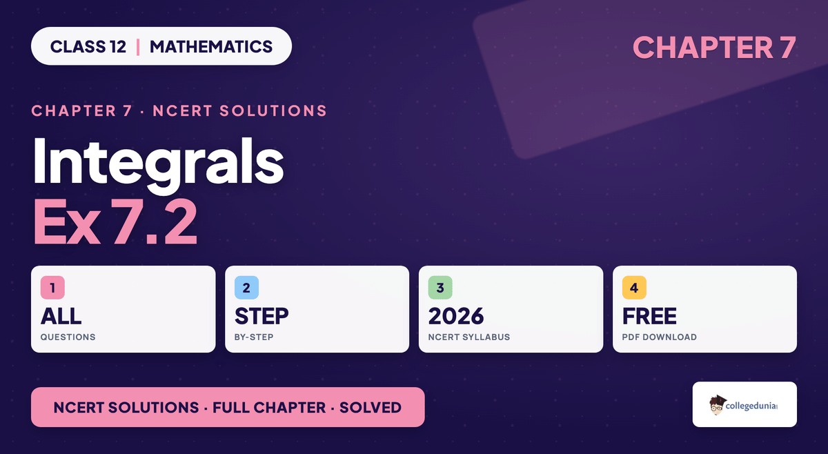 Integrals Exercise 7 2 NCERT Solutions - Class 12 Maths