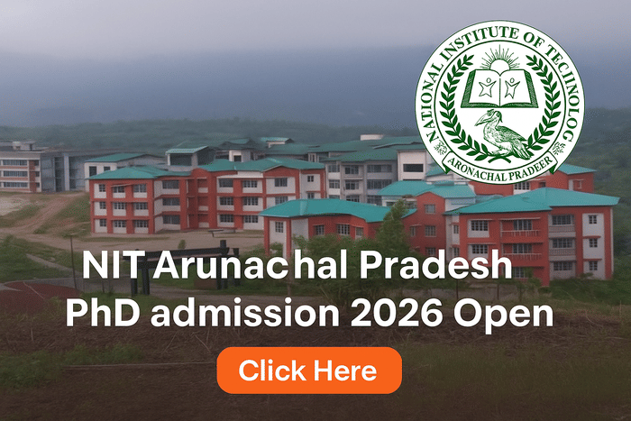 NIT Arunachal Pradesh PhD admission 2026 Open